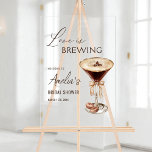 Love is Brewing Espresso Martini Bridal Shower Acrylic Sign<br><div class="desc">Celebrate the bride-to-be with a chic "Love is Brewing" espresso martini bridal shower sign.</div>