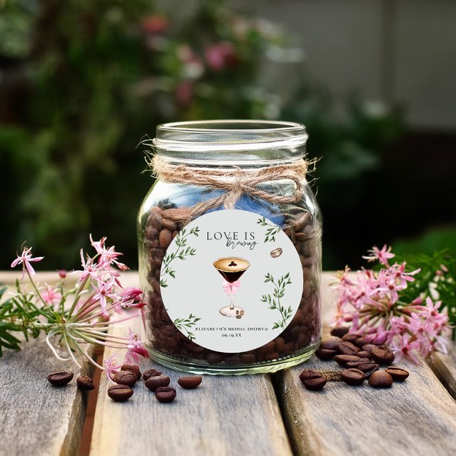 Love is Brewing | Espresso Martini Bridal Shower Classic Round Sticker (Creator Uploaded)