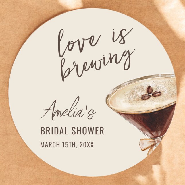 Love is Brewing Espresso Martini Bridal Shower Classic Round Sticker (Creator Uploaded)