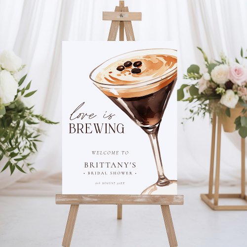 Love is Brewing Espresso Martini Bridal Shower Foam Board