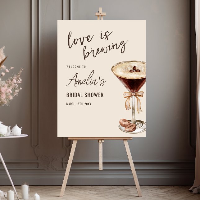 Love is Brewing Espresso Martini Bridal Shower Foam Board (Creator Uploaded)