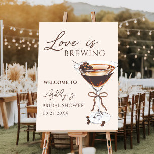Love is Brewing Espresso Martini Bridal Shower Foam Board