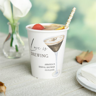 Love is Brewing Espresso Martini Bridal shower Paper Cups