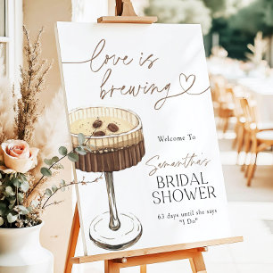 Love Is Brewing Espresso Martini Bridal Shower Sig Foam Board