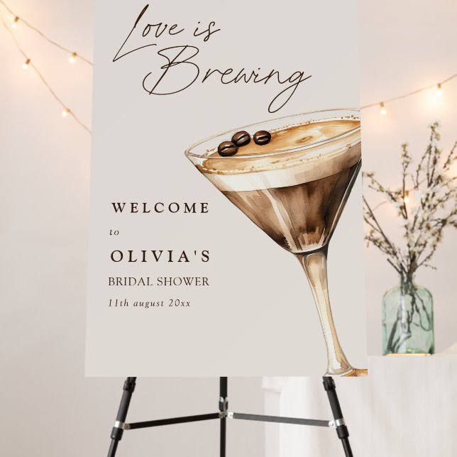 Love is Brewing Espresso Martini Shower Welcome Foam Board (In Situ (Stand))