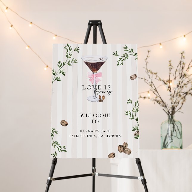 Love is Brewing | Espresso Martini Welcome Foam Board (In Situ (Stand))