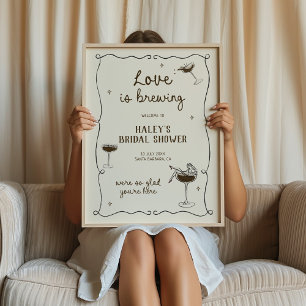 Love is Brewing Espresso Martini Welcome Poster