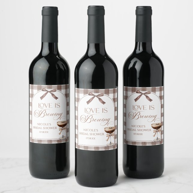 Love Is Brewing Expresso Martini Bow Bridal Shower Wine Label (Bottles)