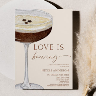 Love Is Brewing Expresso Martini Bridal Shower Invitation