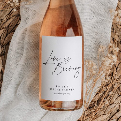 Love is Brewing Floral Bridal Shower Wine Label