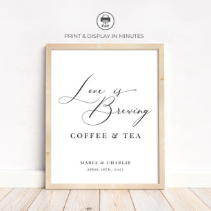 Love is Brewing Modern Black Wedding Coffee Tea Poster