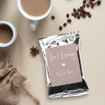 Love Is Brewing Personalized Wedding or Engagement Coffee Drink Mix<br><div class="desc">A perfect party favor for your rehearsal dinner,  engagement party,  or wedding,  coffee packets feature white handwritten lettering on a dusty rose pink taupe background with a small heart illustration in the center. "Love is Brewing" appears at the top,  with your event name and date beneath.</div>