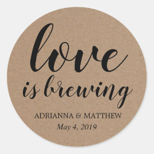Round Personalized Bridal \ Wedding Shower Sticker Labels Love Is Brewing 