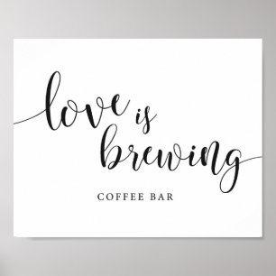 Love is Brewing Rustic Wedding Coffee Bar Sign
