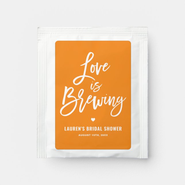Love is Brewing Script Orange Bridal Shower  Tea Bag Drink Mix (Front)