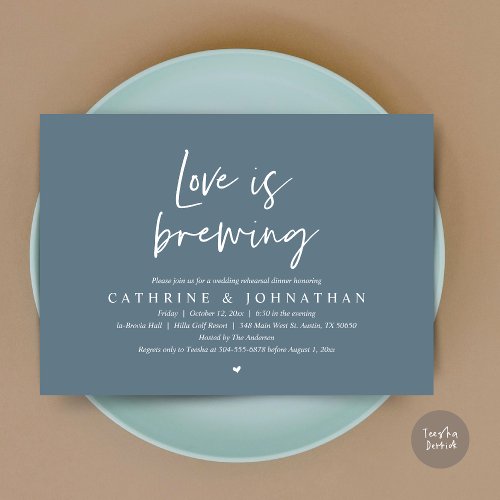 Love is brewing Wedding Rehearsal Dinner Invitati Invitation