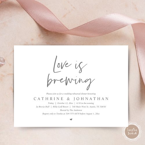 Love is brewing Wedding Rehearsal Dinner Invitati Invitation