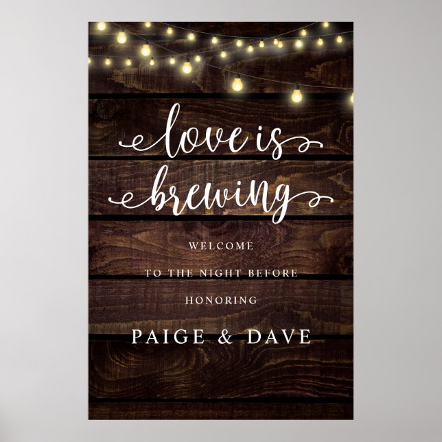 Love is Brewing, Wedding Rehearsal Dinner, Rustic Poster (Front)