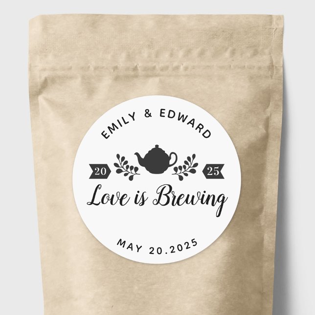 Love is Brewing Wedding Tea Favor Classic Round Sticker (Creator Uploaded)