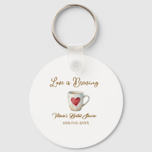 Love is Brewing white coffee mug heart bridal show Keychain