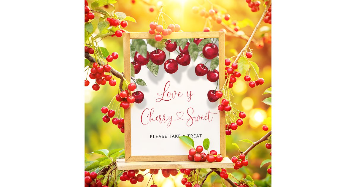 Love is Cherry Sweet Take a Treat Poster | Zazzle