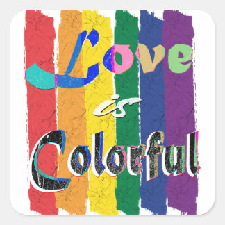 Love is colorful - LGBTQ pride month rainbow flag Square Sticker