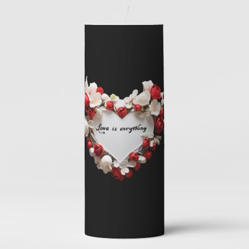 love is everything pillar candle