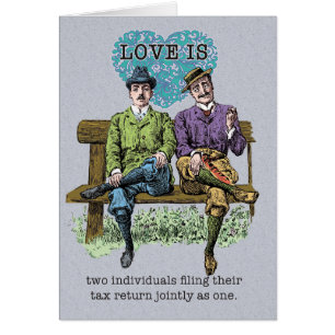 Love is Filing a Joint Tax Return Gay Valentine Cards