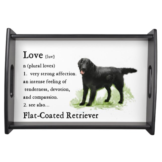 Love Is Flat-Coated Retriever Serving Tray (Front)
