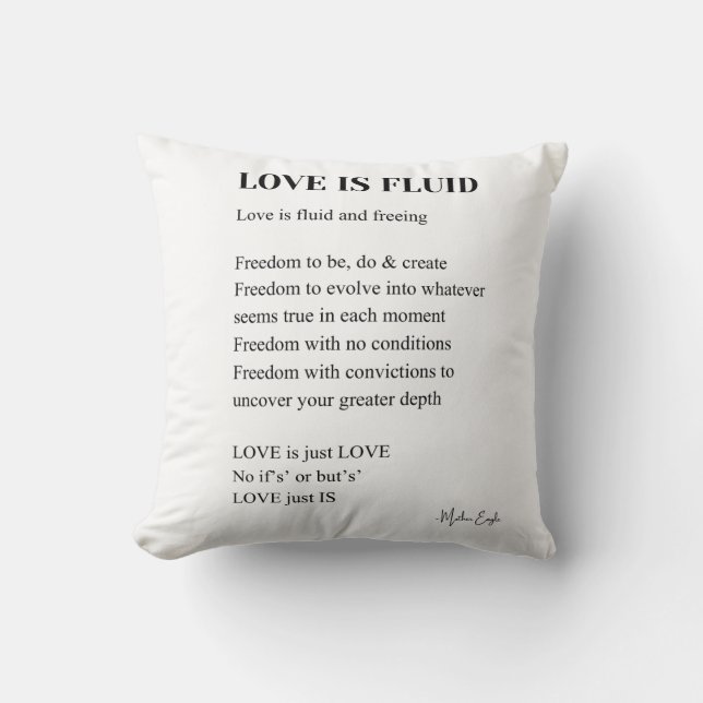 Love is fluid poem poetry  throw pillow (Front)