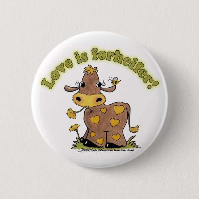 Love is ForHEIFER Button (Front)