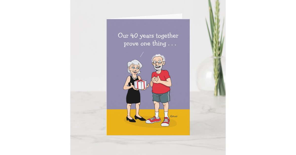 Love is Funny 40th Wedding Anniversary Card | Zazzle