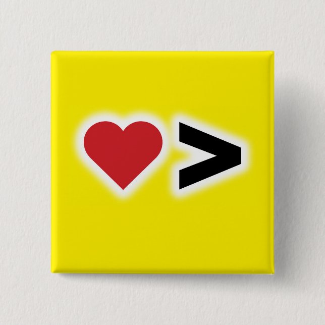Love is Greater Pinback Button (Front)