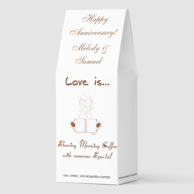 Love is Happy Anniversary  Roasted Coffee (Front)