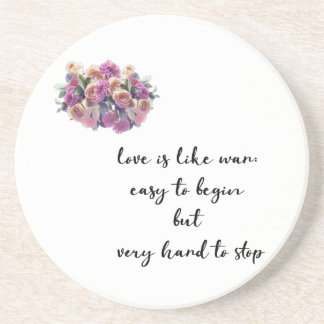 Love is hard to stop Sandstone Coaster