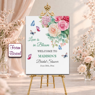 Love is in Bloom Butterflies Bridal Shower Welcome Foam Board