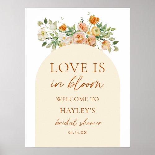 Love Is In Bloom Floral Bridal Shower Welcome Sign