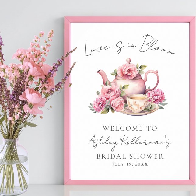 Love Is In Bloom Floral Tea Bridal Shower Sign (Love Is In Bloom Floral Tea Bridal Shower Sign)