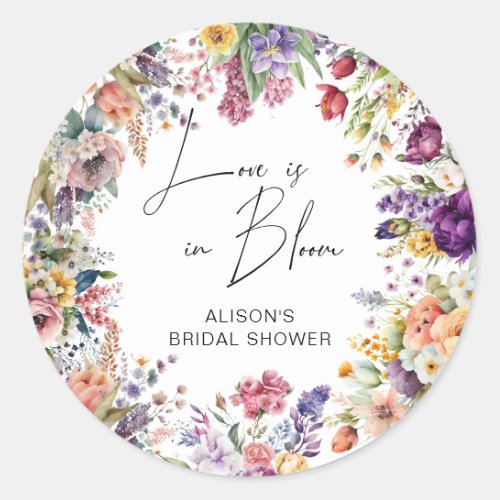 Love Is In Bloom Garden Flower Bridal Shower Classic Round Sticker