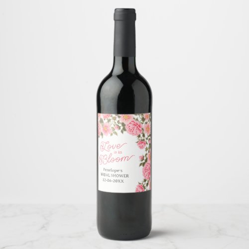 LOVE IS IN BLOOM PRETTY PINK WILD ROSES WINE LABEL