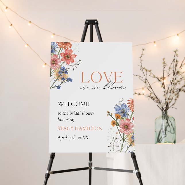 Love is in bloom Wildflower Bridal Shower Welcome  Foam Board (In Situ (Stand))