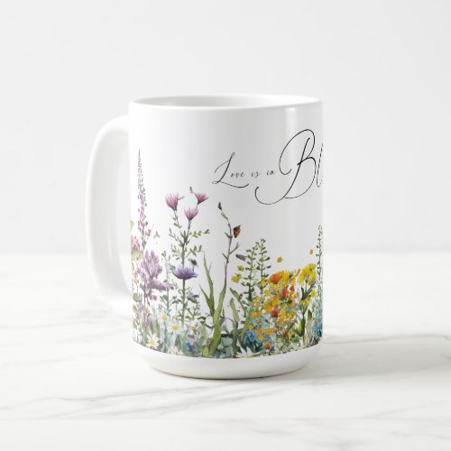 Love is in Bloom Wildflower Floral Bridal Shower Coffee Mug