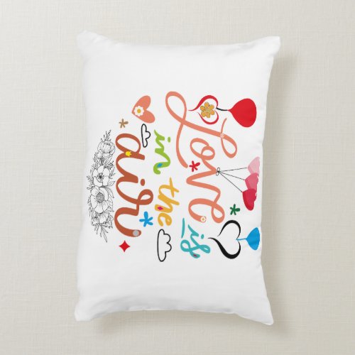 Love Is In The Air Accent Pillow