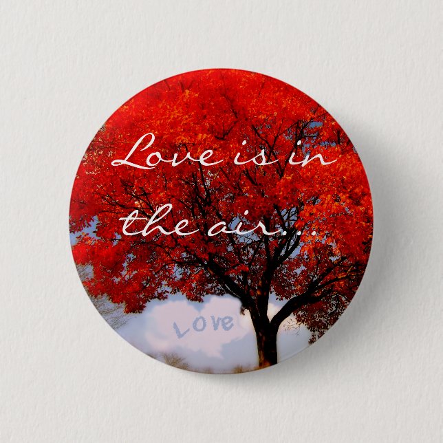 Love is in the air... button (Front)