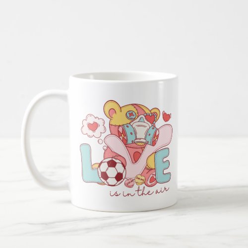 Love is in the air coffee mug