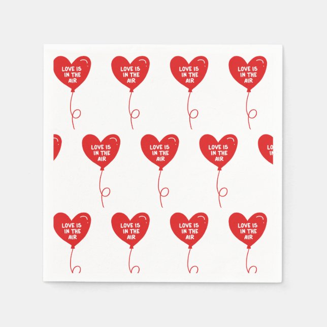 Love is in the air heart balloon napkins (Front)