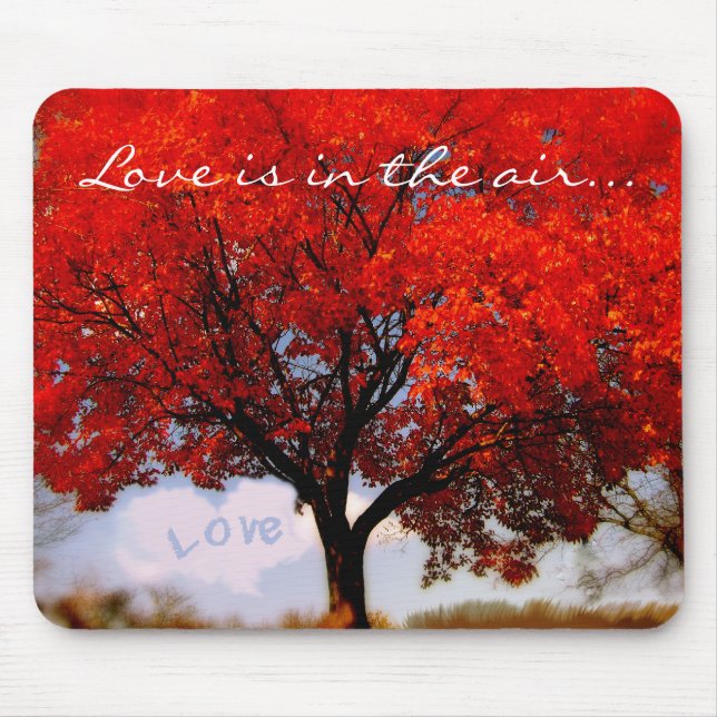 Love is in the air... mouse pad (Front)