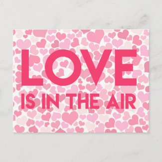 LOVE IS IN THE AIR - Pink Hearts - Postcard