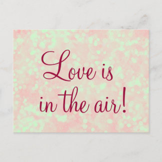 Love is in the Air Quote Postcard