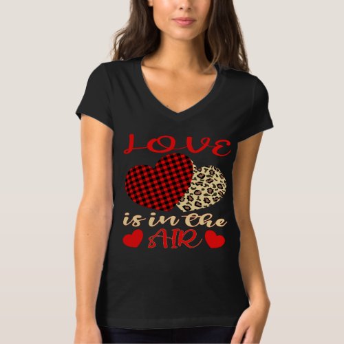 LOVE IS IN THE AIR T_Shirt